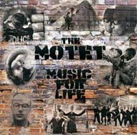 The Motet - Music for Life by Dominic Lalli